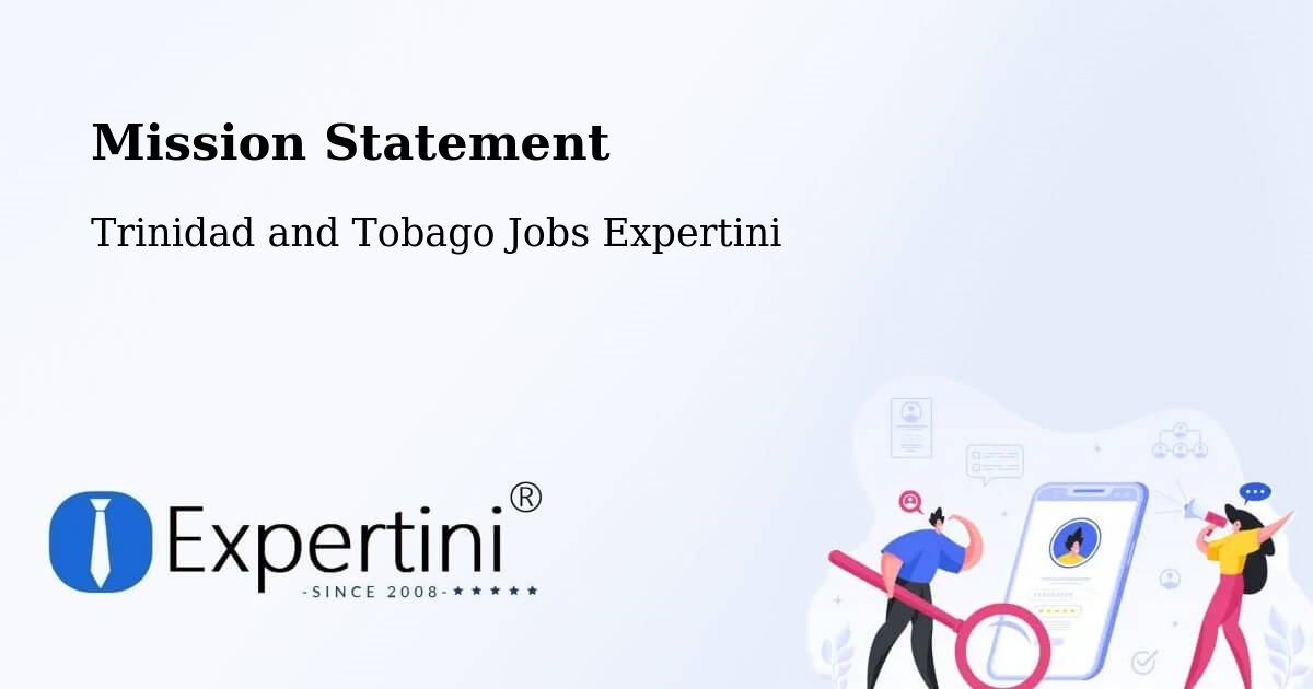 Corporate Mission – Marabella - Trinidad and Tobago Jobs Expertini